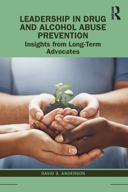 Front cover_Leadership In Drug And Alcohol Abuse Prevention