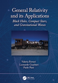 Front cover_General Relativity And Its Applications