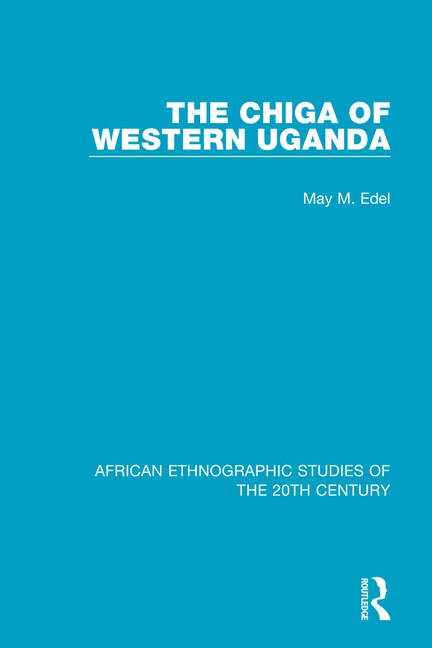 Front cover_Chiga of Western Uganda