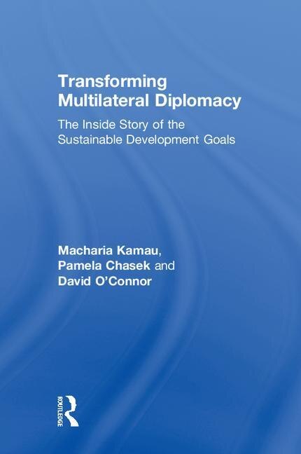 Front cover_Transforming Multilateral Diplomacy