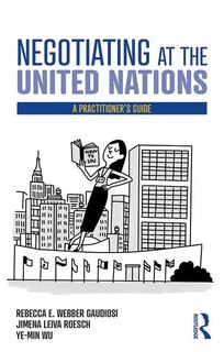 Front cover_Negotiating At The United Nations