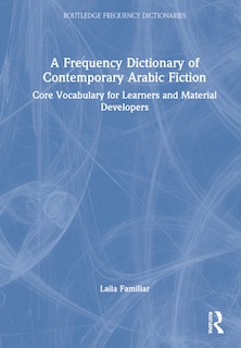 Couverture_A Frequency Dictionary Of Contemporary Arabic Fiction