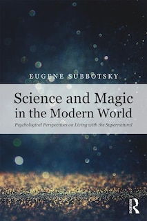Front cover_Science And Magic In The Modern World