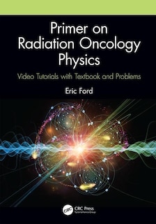 Couverture_Primer On Radiation Oncology Physics