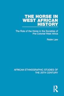 Couverture_The Horse In West African History