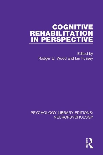 Front cover_Cognitive Rehabilitation In Perspective
