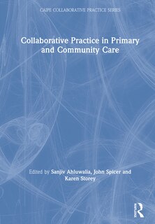 Front cover_Collaborative Practice In Primary And Community Care