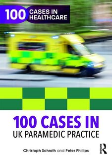 Couverture_100 Cases in UK Paramedic Practice