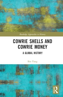 Front cover_Cowrie Shells And Cowrie Money