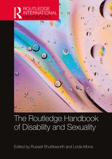 Front cover_The Routledge Handbook Of Disability And Sexuality