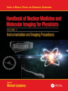 Front cover_Handbook Of Nuclear Medicine And Molecular Imaging For Physicists