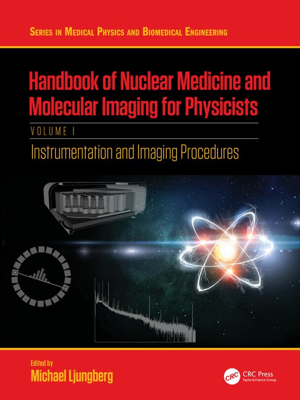 Front cover_Handbook Of Nuclear Medicine And Molecular Imaging For Physicists
