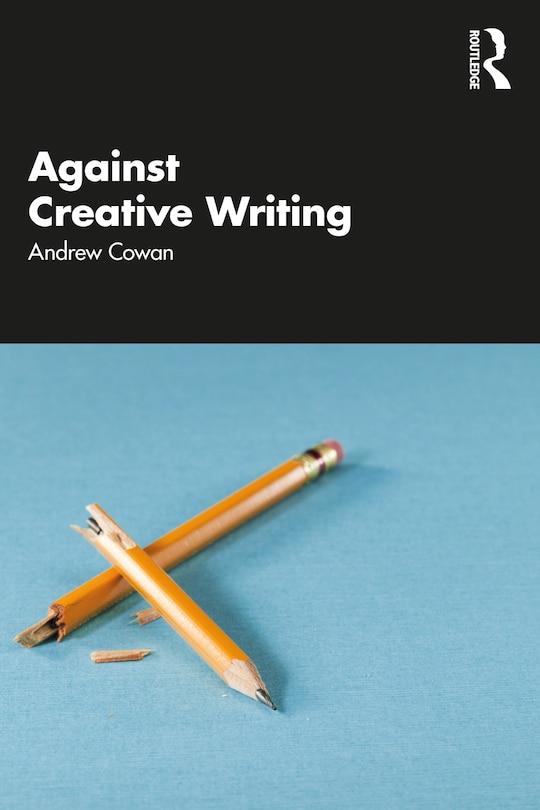 Couverture_Against Creative Writing