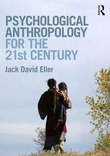 Couverture_Psychological Anthropology For The 21st Century
