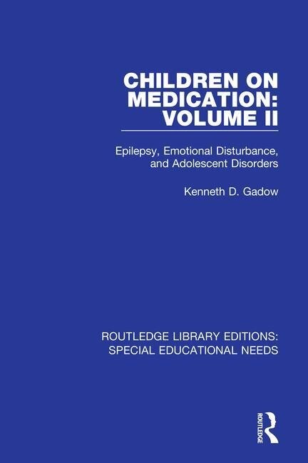 Front cover_Children On Medication Volume Ii