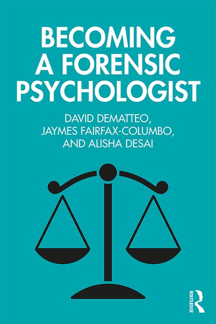 Front cover_Becoming A Forensic Psychologist