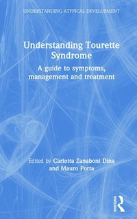 Front cover_Understanding Tourette Syndrome