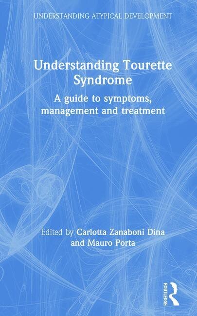 Front cover_Understanding Tourette Syndrome