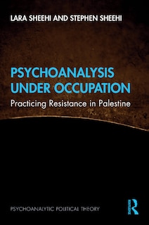 Front cover_Psychoanalysis Under Occupation