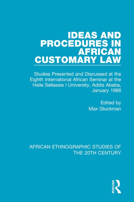 Front cover_Ideas and Procedures in African Customary Law