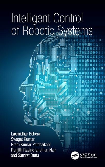 Front cover_Intelligent Control Of Robotic Systems