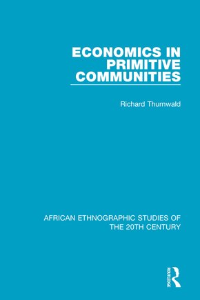 Economics In Primitive Communities