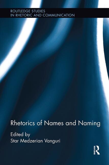 Couverture_Rhetorics Of Names And Naming