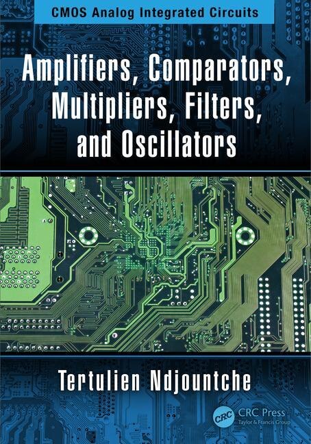 Couverture_Amplifiers, Comparators, Multipliers, Filters, And Oscillators