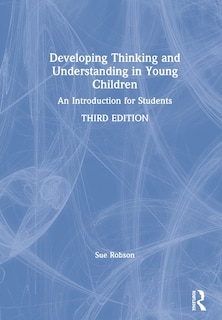 Front cover_Developing Thinking And Understanding In Young Children