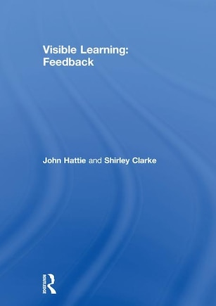 Visible Learning: Feedback