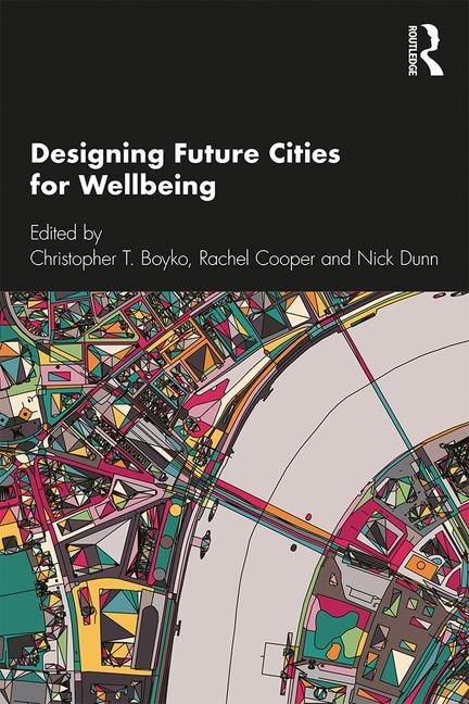 Front cover_Designing Future Cities For Wellbeing