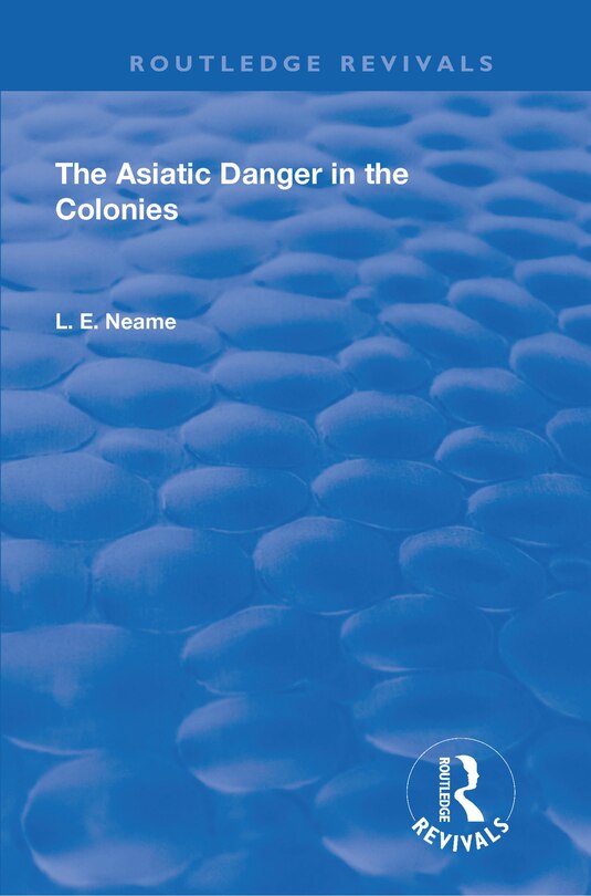 Front cover_The Asiatic Danger in the Colonies (1907)