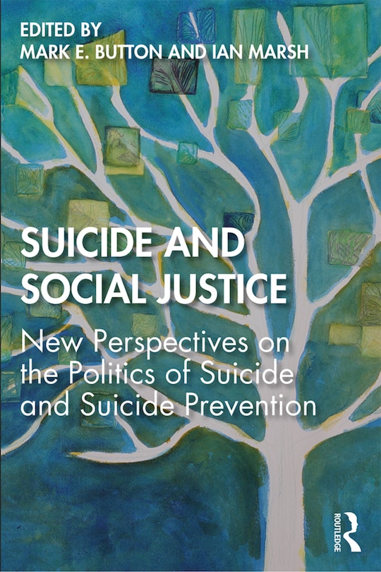 Front cover_Suicide And Social Justice