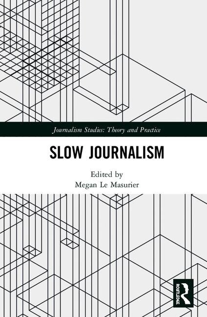 Front cover_Slow Journalism