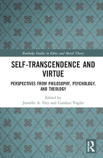 Front cover_Self-transcendence And Virtue