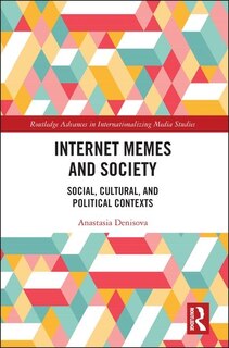 Front cover_Internet Memes And Society