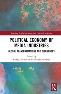 Front cover_Political Economy Of Media Industries