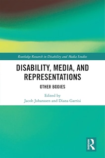 Front cover_Disability, Media, And Representations