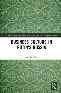 Front cover_Business Culture In Putin's Russia
