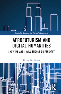 Couverture_Afrofuturism And Digital Humanities