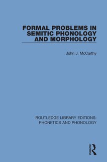 Couverture_Formal Problems In Semitic Phonology And Morphology