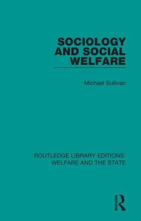Front cover_Sociology And Social Welfare