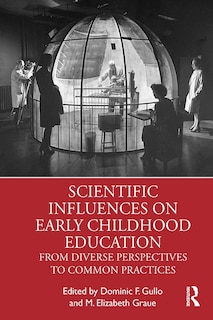 Front cover_Scientific Influences On Early Childhood Education