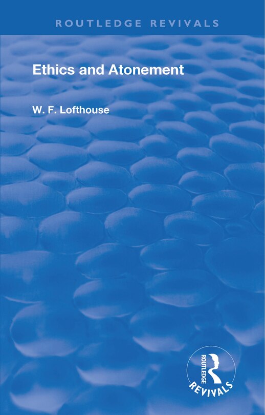 Front cover_Ethics And Atonement