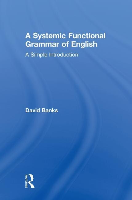 Front cover_A Systemic Functional Grammar Of English