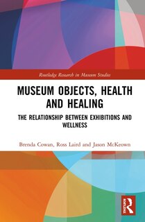 Front cover_Museum Objects, Health And Healing