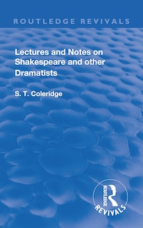 Couverture_Lectures and Notes on Shakespeare and Other Dramatists.