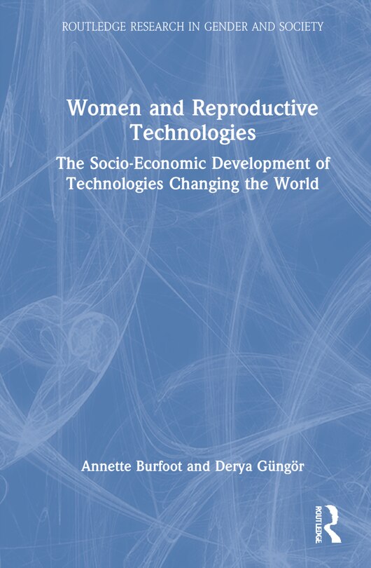 Front cover_Women And Reproductive Technologies