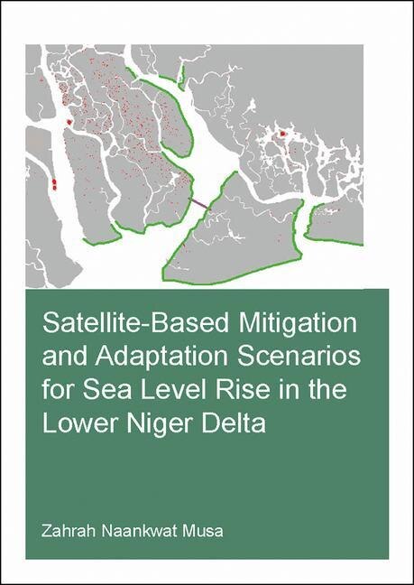 Couverture_Satellite-based Mitigation And Adaptation Scenarios For Sea Level Rise In The Lower Niger Delta