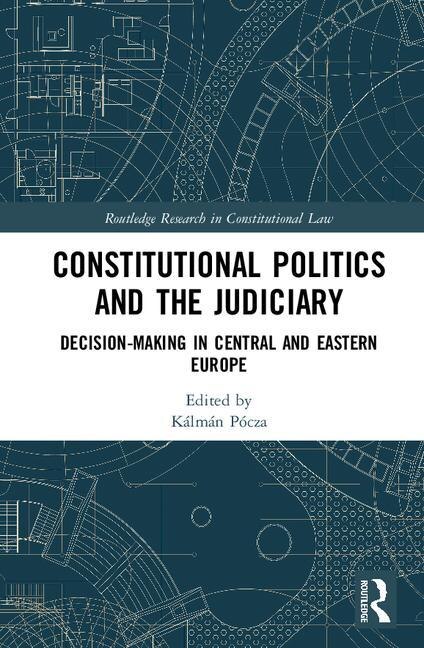 Front cover_Constitutional Politics And The Judiciary